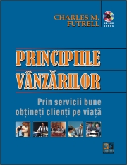 Principiile vanzarilor. Prin servicii bune obtineti clienti pe viata