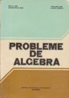 Probleme de algebra (D. Ion, C. Nita ..., Editie 1981)