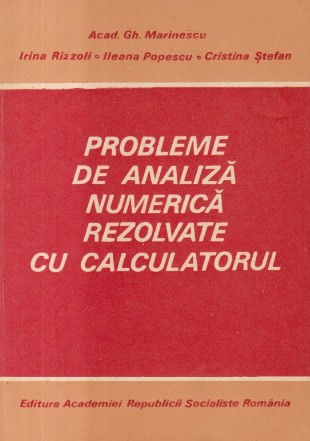 Probleme de analiza numerica rezolvate cu calculatorul