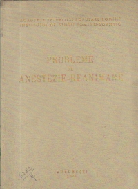 Probleme de anestezie-reanimare