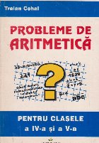 Probleme aritmetica pentru clasele