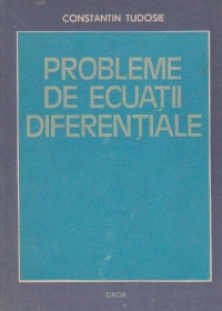 Probleme de ecuatii diferentiale