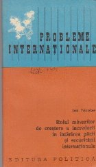 Probleme Internationale - Rolul Masurilor de Crestere a Increderii in Intarirea Pacii si Securitatii Internati