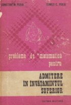 Probleme de matematica pentru admitere in invatamantul superior (Perju, Editie1974)