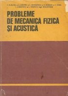 Probleme mecanica fizica acustica