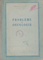 Probleme de oncologie