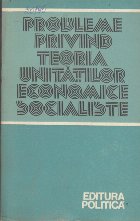 Probleme privind teoria unitatilor economice socialiste