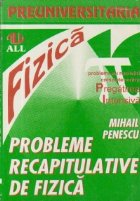 Probleme recapitulative de fizica pentru liceu