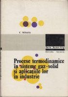 Procese termodinamice sisteme gaz solid