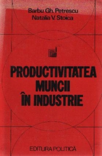 Productivitatea muncii in industrie