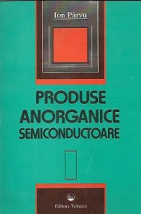 Produse anorganice semiconductoare