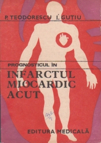 Prognosticul in infarctul miocardic acut