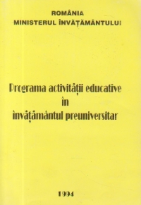 Programa activitatii educative in invatamantul preuniversitar