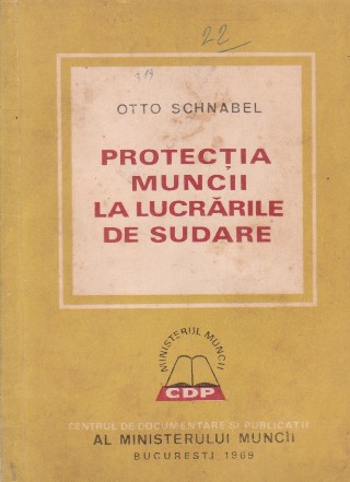 Protectia muncii la lucrarile de sudare