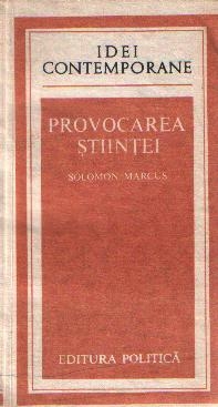 Provocarea stiintei