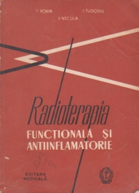 Radioterapia functionala si antiinflamatorie