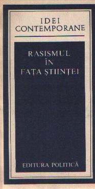 Rasismul in fata stiintei, Editie noua