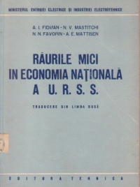 Raurile mici in economia natioanala a U.R.S.S