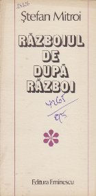 Razboiul dupa razboi