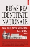 Regasirea identitatii nationale