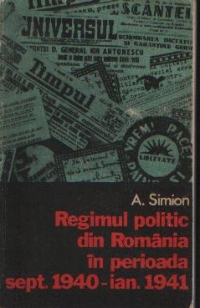 Regimul politic din Romania in perioada sept. 1940 - ian. 1941