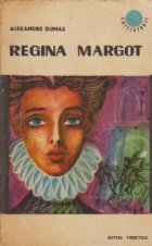 Regina Margot Editia