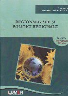 Regionalizare si politici regionale