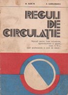 Reguli de circulatie - manual pentru licee industriale, clasa a XI-a