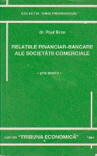 Relatiile financiar bancare ale societatii