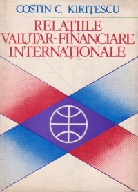 Relatiile valutar-financiare internationale