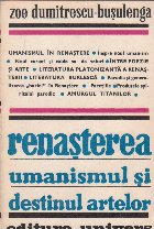 Renasterea Umanismul destinul artelor