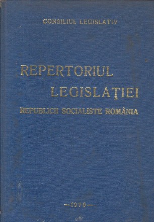 Repertoriul Legislatiei Republicii Socialiste Romania (1976)