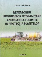 Repertoriul produselor fitosanitare anorganice folosite