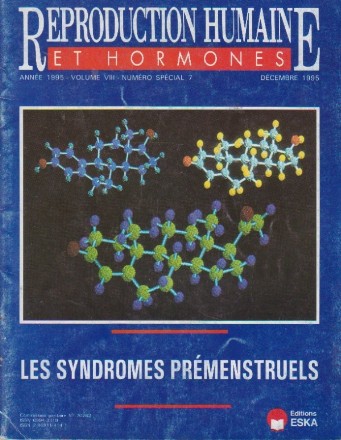 Reproduction humaine et hormones, Decembre 1995