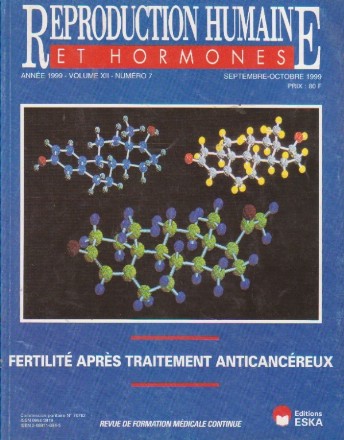 Reproduction humaine et hormones, Septembre-Octobre 1999