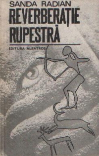 Reverberatie rupestra - Povestiri fantastice si stiintifico-fantastice