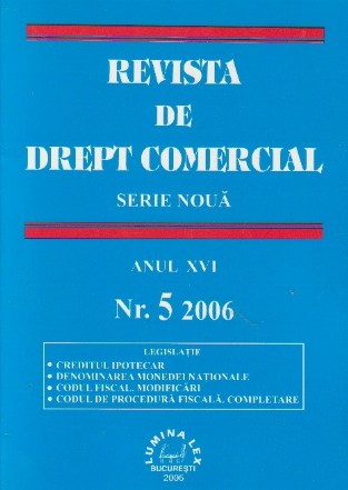 Revista de Drept Comercial, Anul XVI, Nr. 5/2006