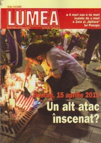 Revista Lumea nr. 4/2014 - Boston, 15 aprilie 2013. Un alt atac inscenat?