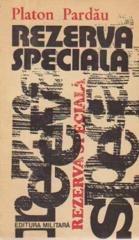 Rezerva speciala (roman sentimental)