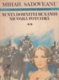 Romane istorice, Volumul al II-lea - Nunta Domnitei Ruxanda. Nicoara Potcoava