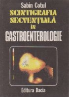 Scintigrafia secventiala gastroenterologie Imagistica normala