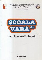 Scoala Vara Amfiteatrul Studentiei (Universitatea