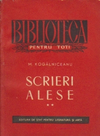 Scrieri alese, Volumul al II-lea - Scrieri istorice si sociale