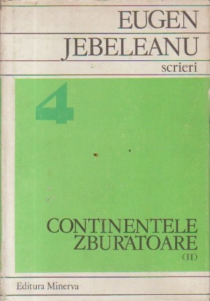 Scrieri, 4 (Talmaciri) - Continente Zburatoare (II)