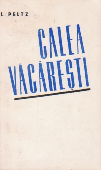 Scrieri, Volumul al II-lea - Calea Vacaresti