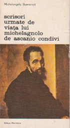 Scrisori urmate Viata lui Michelagnolo