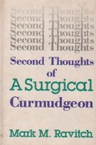 Second thoughts surgical curmudgeon