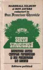 Secta sinucigasa - Secretele sectei Templul Popoarelor si ale masacrului din Guyana