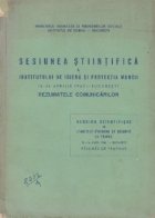 Sesiunea stiintifica a institutului de igiena si protectia muncii 13 - 14 aprilie 1965 Bucuresti. Rezumatele c