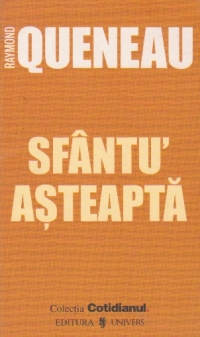 Sfantu asteapta